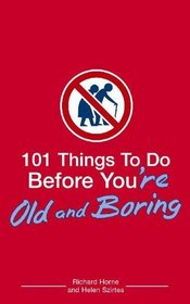 101-Things-to-Do-Before-Youre-Old-and-Boring